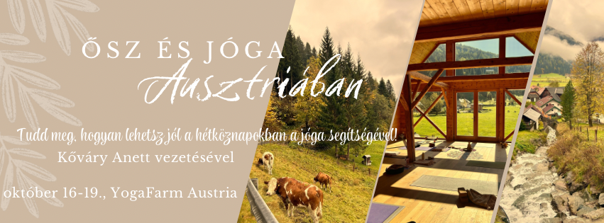 Ősz és jóga Ausztriában // Családi minták átírása a jóga segítségével