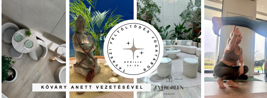 Tavaszi feltöltődés jógával // Az Evergreen Health-ben